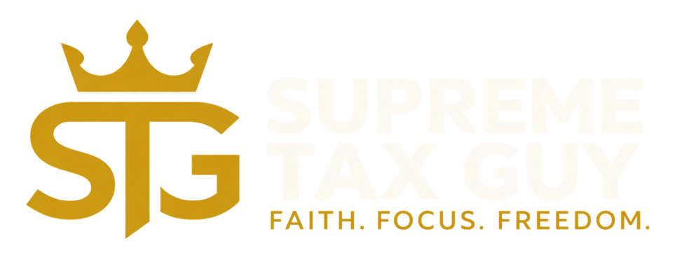 Supreme Tax Guy. Faith. Focus. Freedom.
